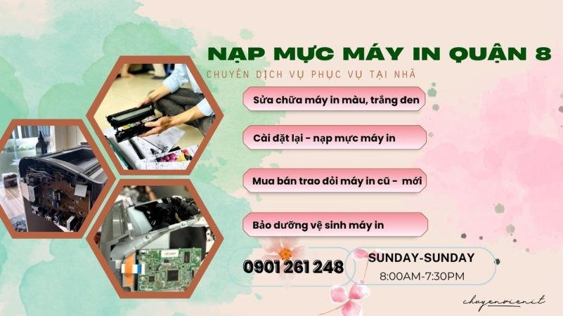 Dịch vụ nạp mực máy in Quận 8 tận nơi chuyên nghiệp