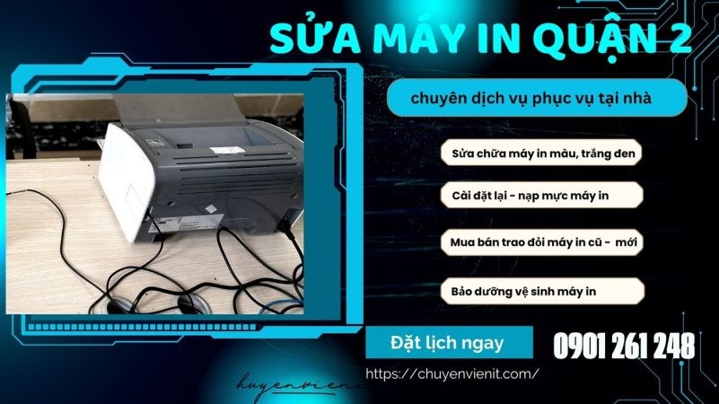Kỹ thuật viên kiểm tra, sửa máy in tại nhà Quận 2