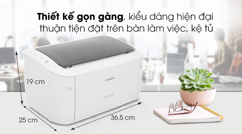 Thiết kế nhỏ gọn của **máy in Canon LBP 6030W** phù hợp mọi không gian