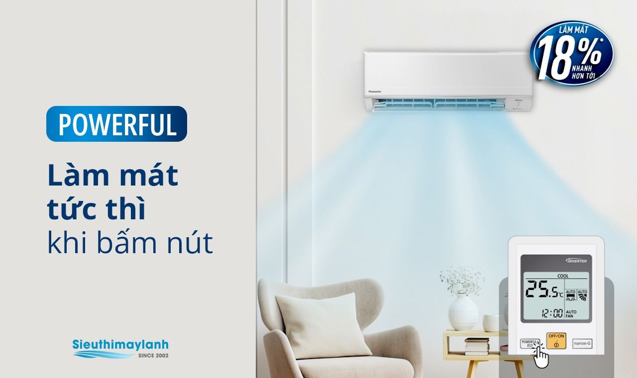 Chế độ POWERFUL giúp làm mát nhanh chóng trên máy lạnh Panasonic Inverter