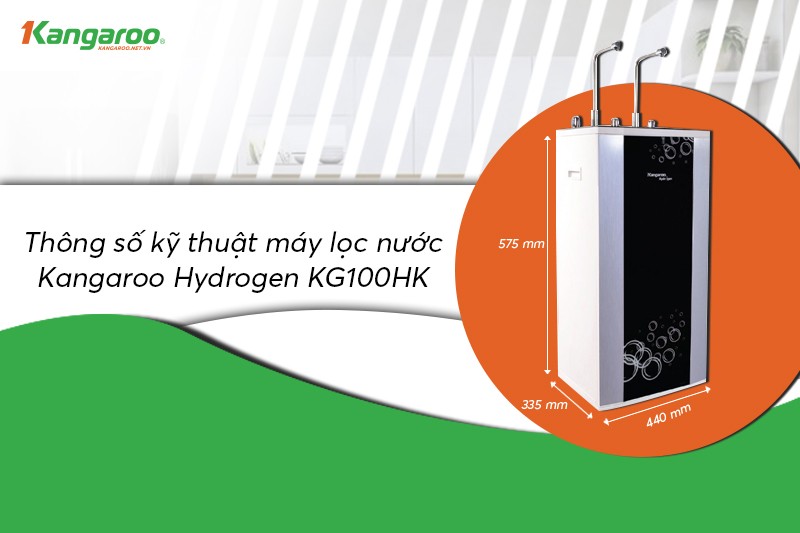 Máy lọc nước Kangaroo Hydrogen KG100HK thông số kỹ thuật