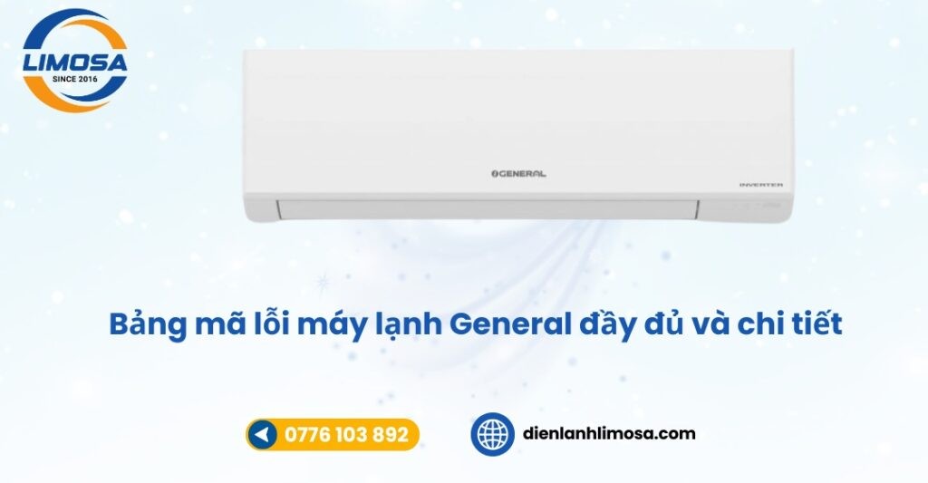 Bảng mã lỗi máy lạnh General treo tường hiển thị đèn nháy