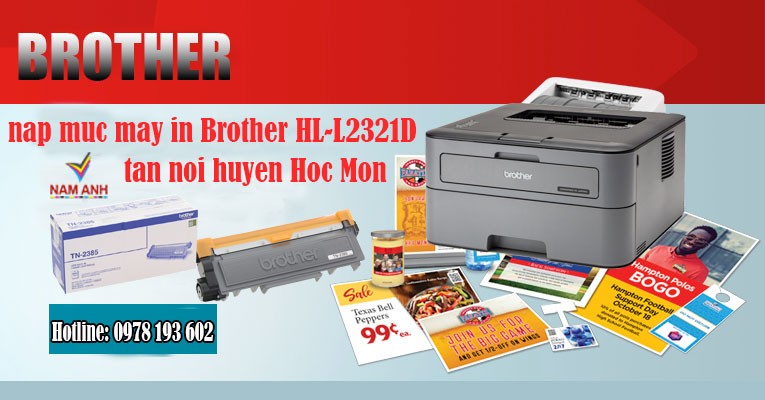 Kỹ thuật viên nạp mực máy in Brother HL-L2321D tận nơi tại Hóc Môn